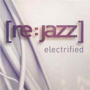 [re:jazz] - Electrified flac
