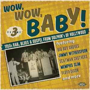 Various - Wow, Wow, Baby! Volume 3 flac