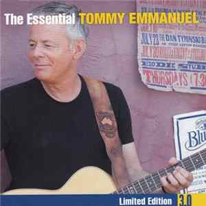 Tommy Emmanuel - The Essential Tommy Emmanuel flac