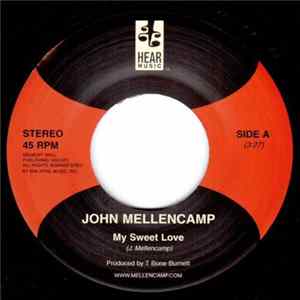 John Mellencamp - My Sweet Love / Longest Days flac