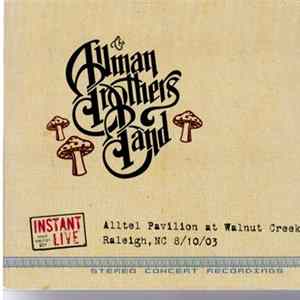 The Allman Brothers Band - Alltel Pavilion At Walnut Creek Raleigh, NC 8/10/03 flac