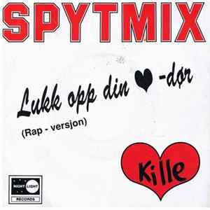 Kille - Spytmix flac