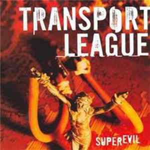 Transport League - Superevil flac