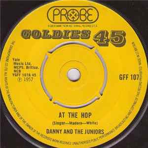 Danny And The Juniors - At The Hop / Rock And Roll Is Here To Stay flac