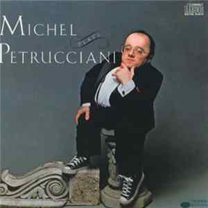Michel Petrucciani - Michel Plays Petrucciani flac