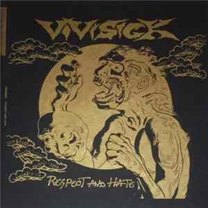 Vivisick - Respect And Hate flac