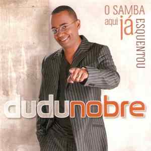Dudu Nobre - O Samba Aqui Já Esquentou flac
