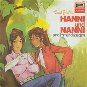 Enid Blyton - Hanni Und Nanni Sind Immer Dagegen flac