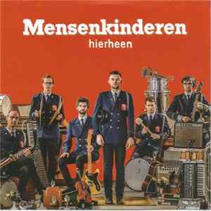 Mensenkinderen - Hierheen flac