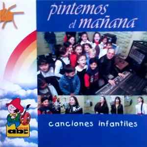 Jorge "Lobito" Martínez - Pintemos El Mañana (Canciones Infantiles) flac
