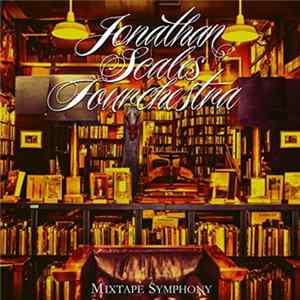 Jonathan Scales Fourchestra - Mixtape Symphony flac