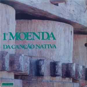 Various - 1ª Moenda da Canção Nativa flac