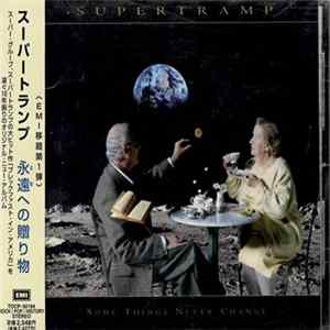 Supertramp - Some Things Never Change flac