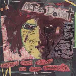 Alice Donut - Bucketfulls Of Sickness And Horror In An Otherwise Meaningless Life flac