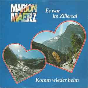 Marion Maerz - Es War Im Zillertal flac