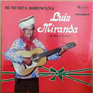 Luís Miranda (El Pico De Oro) Con Nieves Quintero Y Sus Campesinos - Mi Musica Borincana flac