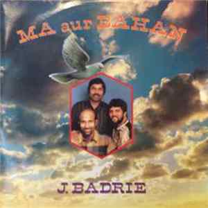 J. Badrie - Ma Aur Bahan flac