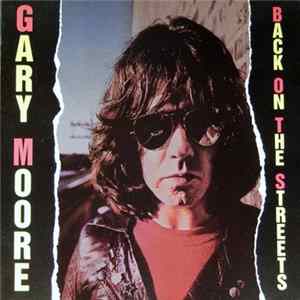 Gary Moore - Back On The Streets flac