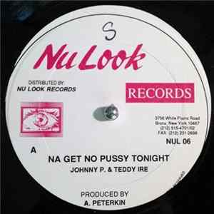 Johnny P. & Teddy Irie / Capleton - Na Get No Pussy Tonight flac