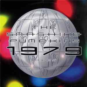 The Smashing Pumpkins - 1979 (Mixes) flac