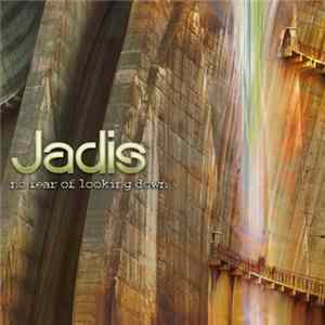 Jadis - No Fear Of Looking Down flac