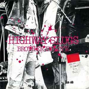 Highway Slugs - Brother In Love flac