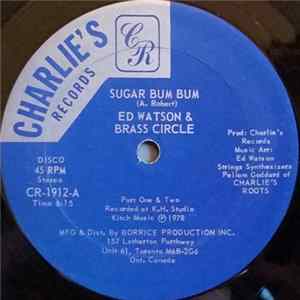 Ed Watson And The Brass Circle - Sugar Bum Bum flac