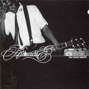 Killsadie - Half-Cocked Concepts flac