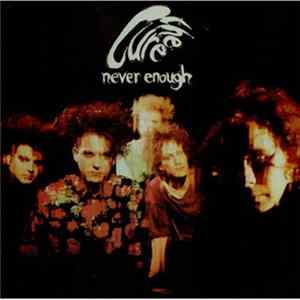 The Cure - Never Enough flac