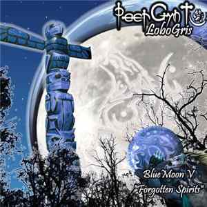 PeerGynt Lobogris - BlueMoon V Forgotten Spirits flac
