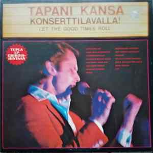 Tapani Kansa - Tapani Kansa Konserttilavalla! flac