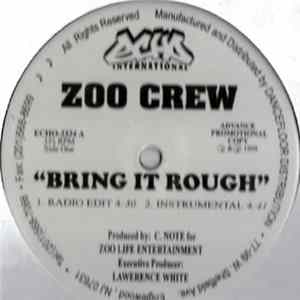 Zoo Crew - Bring It Rough flac