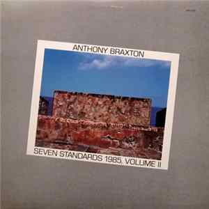 Anthony Braxton - Seven Standards 1985, Volume II flac
