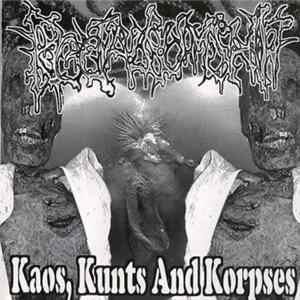 Rectal Cumshot - Kaos, Kunts And Korpses flac