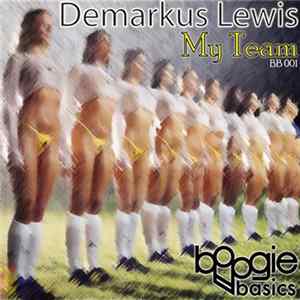 Demarkus Lewis - My Team flac
