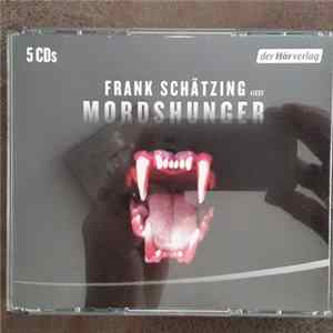 Frank Schätzing - Mordshunger flac