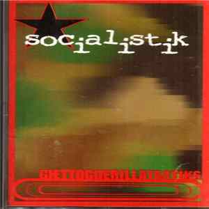 Socialistik - Ghettoguerillatactiks flac
