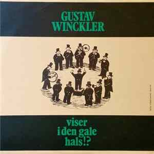 Gustav Winckler - Viser I Den Gale Hals!? flac