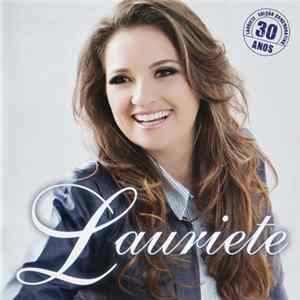Lauriete - 30 Anos flac