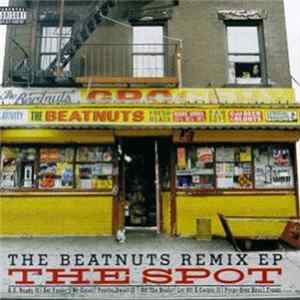 The Beatnuts - The Beatnuts Remix EP: The Spot flac