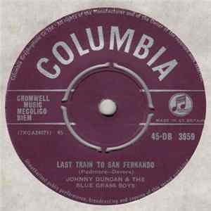 Johnny Duncan & The Blue Grass Boys - Last Train To San Fernando flac
