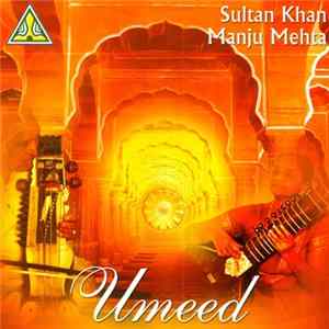 Sultan Khan, Manju Mehta - Umeed flac