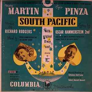 Mary Martin, Ezio Pinza, Richard Rodgers / Oscar Hammerstein 2nd - South Pacific With Original Broadway Cast flac
