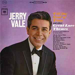 Jerry Vale - Till The End Of Time flac
