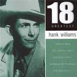 Hank Williams - 18 Greatest flac
