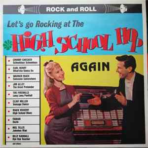 Various - Let's Go Rocking At The High School Hop Again flac