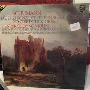 Robert Schumann - Die Drei Konzerte / The Three Concertos flac