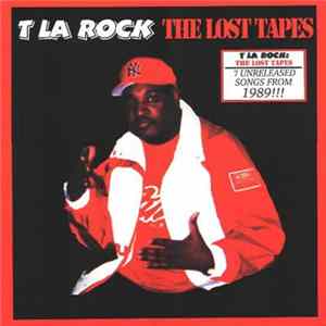 T La Rock - The Lost Tapes flac