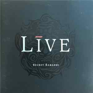 Live - Secret Samadhi flac