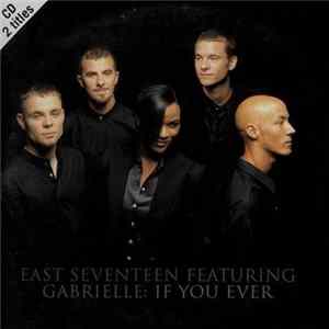 East Seventeen Featuring Gabrielle - If You Ever flac